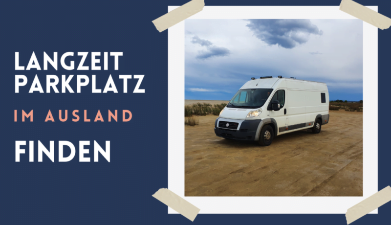 Langzeitparken mit Van