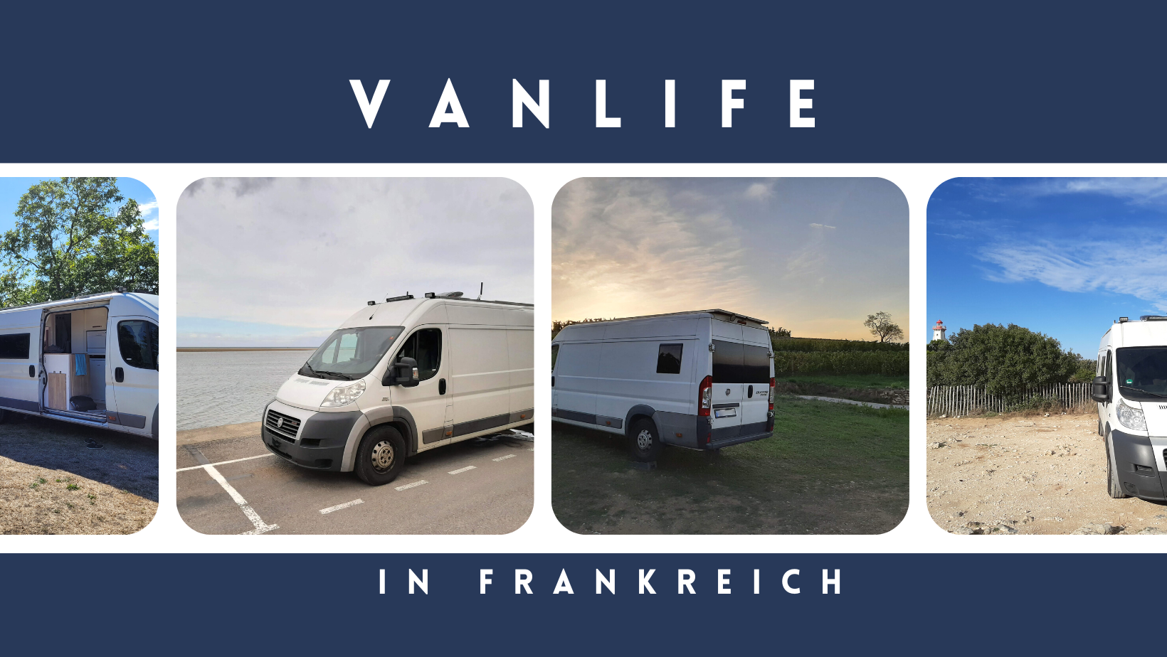 Vanlife Frankreich