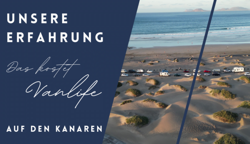 Vanlife Kosten Kanaren