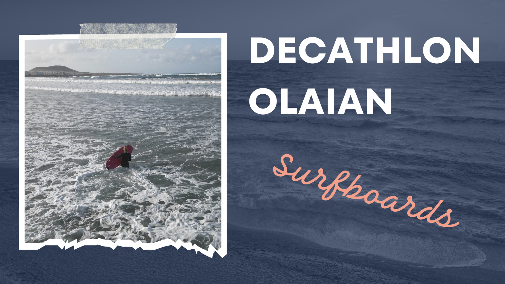 Decathlon OLAIAN Surfboards